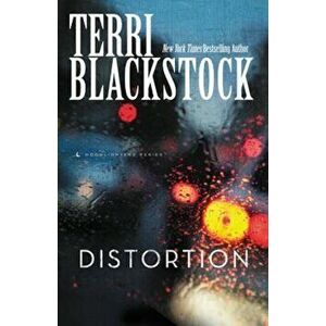 Distortion, Paperback - Terri Blackstock imagine