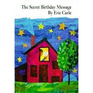 The Secret Birthday Message Board Book, Hardcover - Eric Carle imagine