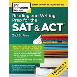 Reading and Writing Prep for the SAT & Act, 2nd Edition: 600+ Practice Questions with Complete Answer Explanations, Paperback - Princeton Review imagine