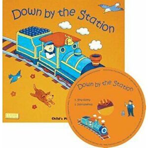 Down by the Station 'With CD', Paperback - Jess Stockham imagine