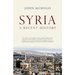 Syria, Paperback - John McHugo imagine