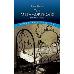 The Metamorphosis and Other Stories, Paperback - Franz Kafka imagine