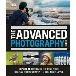 Advanced Photography Guide, Hardcover - *** imagine