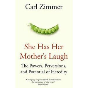 She Has Her Mother's Laugh, Hardcover - Carl Zimmer imagine