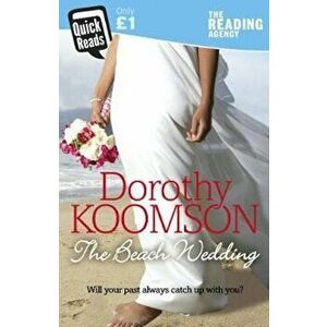 Beach Wedding, Paperback - Dorothy Koomson imagine