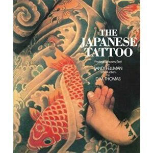 Japanese Tattoo, Paperback - Sandi Fellman imagine