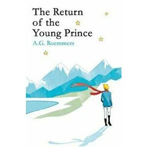 Return of the Young Prince, Paperback imagine