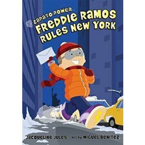 Freddie Ramos Rules New York, Paperback - Miguel Benitez imagine