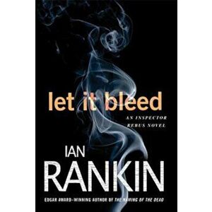 Let It Bleed: An Inspector Rebus Novel, Paperback - Ian Rankin imagine