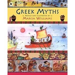 Greek Myths, Paperback - Marcia Williams imagine