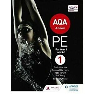 AQA A-level PE Book 1, Paperback - Carl Atherton imagine