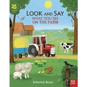 National Trust: Look and Say What You See on the Farm, Paperback - *** imagine