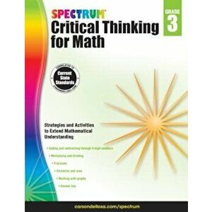 Spectrum Critical Thinking for Math, Grade 3, Paperback - Spectrum imagine