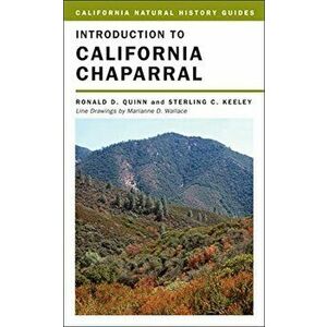 Introduction to California Chaparral, Paperback - Ronald D. Quinn imagine