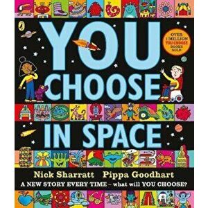 You Choose in Space, Paperback - Pippa Goodhart imagine