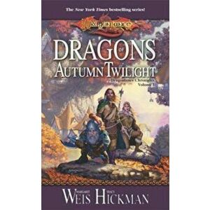 Dragons of Autumn Twilight, Paperback - Margaret Weis imagine