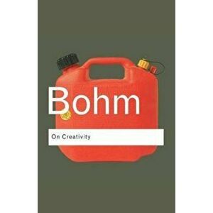 On Creativity, Paperback - David Bohm imagine