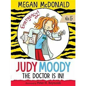 Judy Moody, M.D.: The Doctor Is In!, Paperback - Megan McDonald imagine