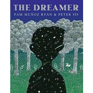 The Dreamer, Hardcover - Pam Munoz Ryan imagine