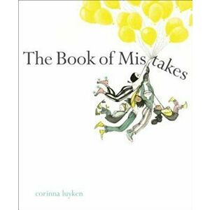 The Book of Mistakes, Hardcover - Corinna Luyken imagine