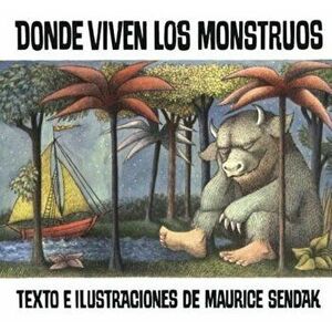 Donde Viven Los Monstruos (Where the Wild Things Are), Hardcover - Maurice Sendak imagine