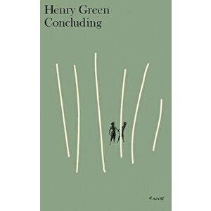Concluding, Paperback - Henry Green imagine