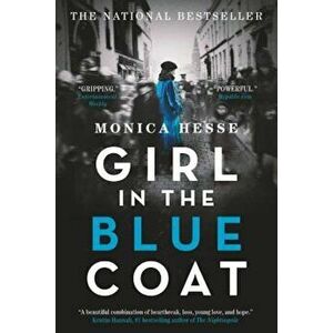 Girl in the Blue Coat, Paperback - Monica Hesse imagine