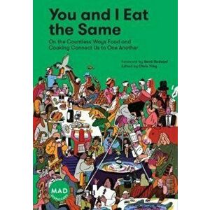 You and I Eat the Same: , Hardcover - Chris Ying imagine
