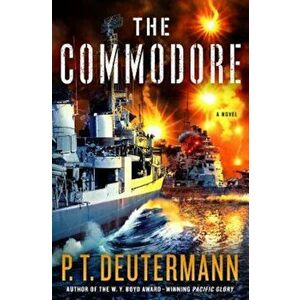 The Commodore, Hardcover - P. T. Deutermann imagine