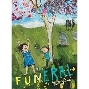 The Funeral, Hardcover - Matt James imagine