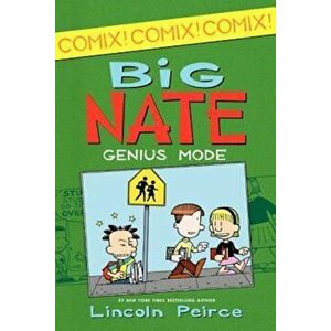 Big Nate: Genius Mode 'With Poster', Paperback - Lincoln Peirce imagine