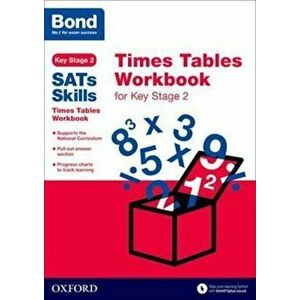 Bond SATs Skills: Times Tables Workbook for Key Stage 2, Paperback - Sarah Lindsay imagine