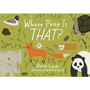 Whose Poop Is That', Hardcover - Darrin Lunde imagine