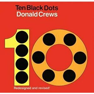 Ten Black Dots, Hardcover - Donald Crews imagine