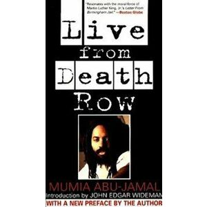 Live from Death Row, Paperback - Mumia Abu-Jamal imagine