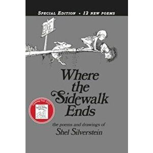Where the Sidewalk Ends: Poems & Drawings, Hardcover - Shel Silverstein imagine