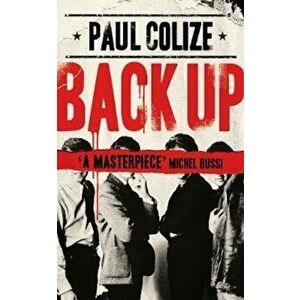 Back Up, Paperback - Paul Colize imagine