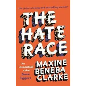 Hate Race, Paperback - Maxine Beneba Clarke imagine