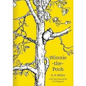 Winnie-the-Pooh, Hardcover - A A Milne imagine
