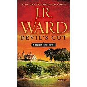 Devil's Cut: A Bourbon Kings Novel, Paperback - J. R. Ward imagine
