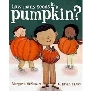 How Many Seeds in a Pumpkin', Hardcover - Margaret McNamara imagine