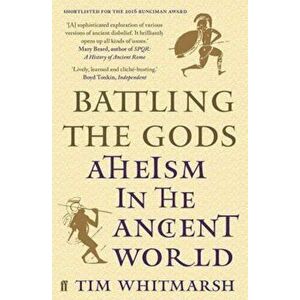 Battling the Gods, Paperback - Tim Whitmarsh imagine