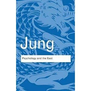 Psychology and the East, Paperback imagine