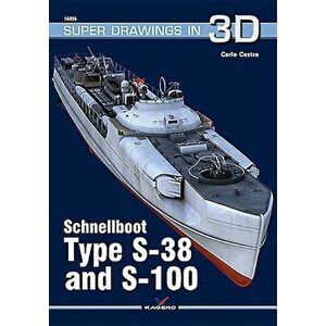 Schnellboot: Type S-38 and S-100, Paperback - Carlo Cestra imagine