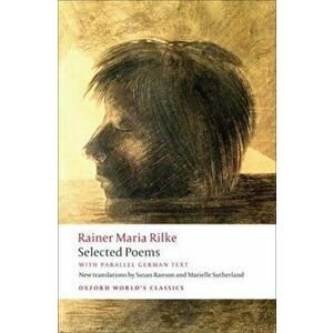 Selected Poems, Paperback - RainerMaria Rilke imagine
