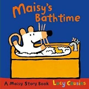Maisy's Bathtime, Paperback - Lucy Cousins imagine