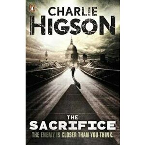 Sacrifice (The Enemy Book 4), Paperback - Charlie Higson imagine