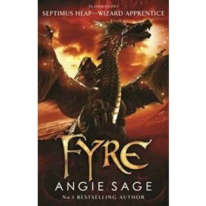 Fyre: Septimus Heap book 7, Paperback - Angie Sage imagine