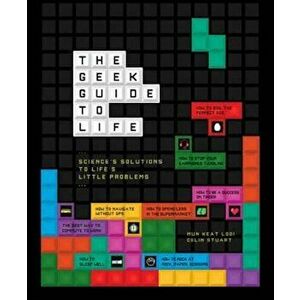 Geek Guide to Life, Hardcover - Mun Keat Looi imagine