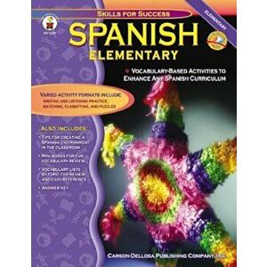 Spanish, Grades K - 5: Elementary, Paperback - Cynthia Downs imagine